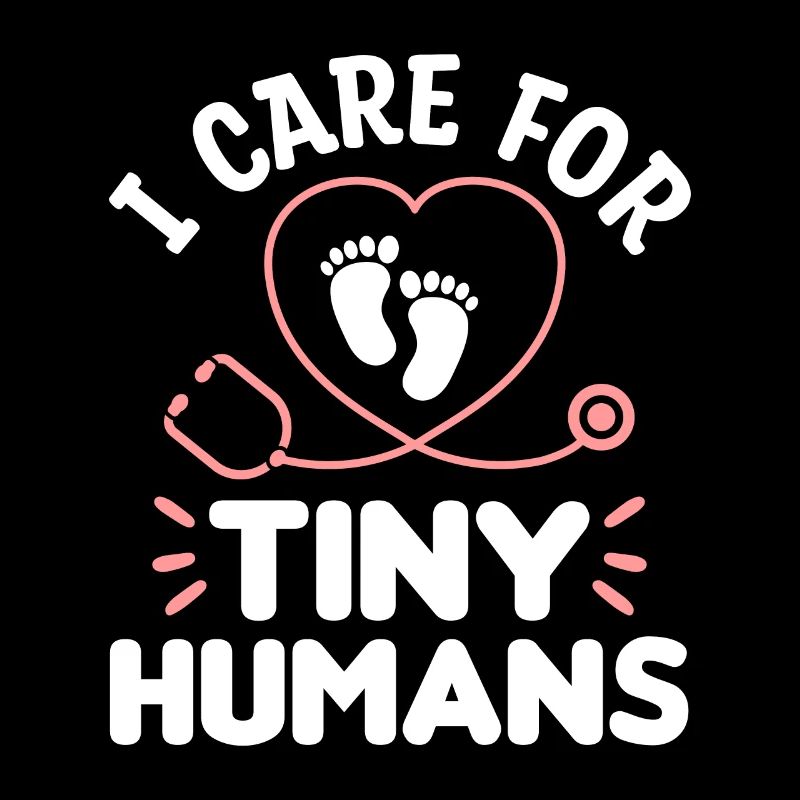 I Care For Tiny Humans Pediatrics Pediatrician