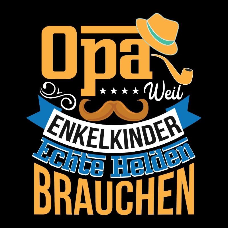 Opa Weil Enkelkinder Echte Helden Brauchen