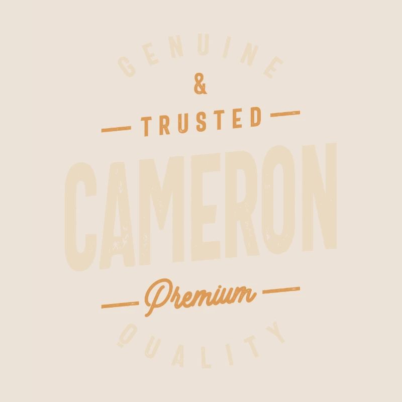 Cameron Personalized Name - Funny Cameron