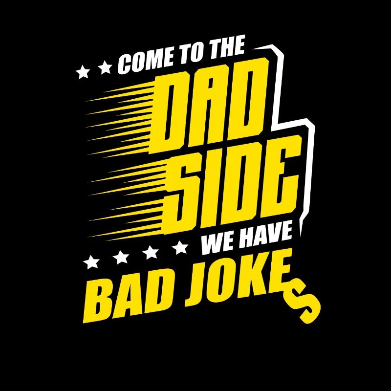 Humor Dad Joke Loading Please Wait Daddy Fathers