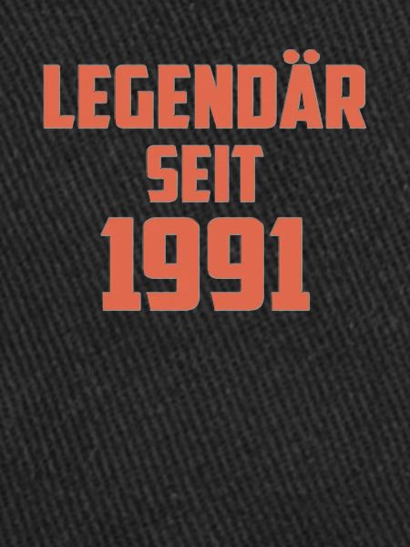Legendär Seit 1991