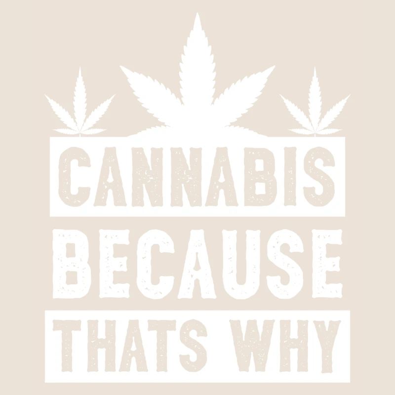 Le cannabis parce que c’est pourquoi le blanc