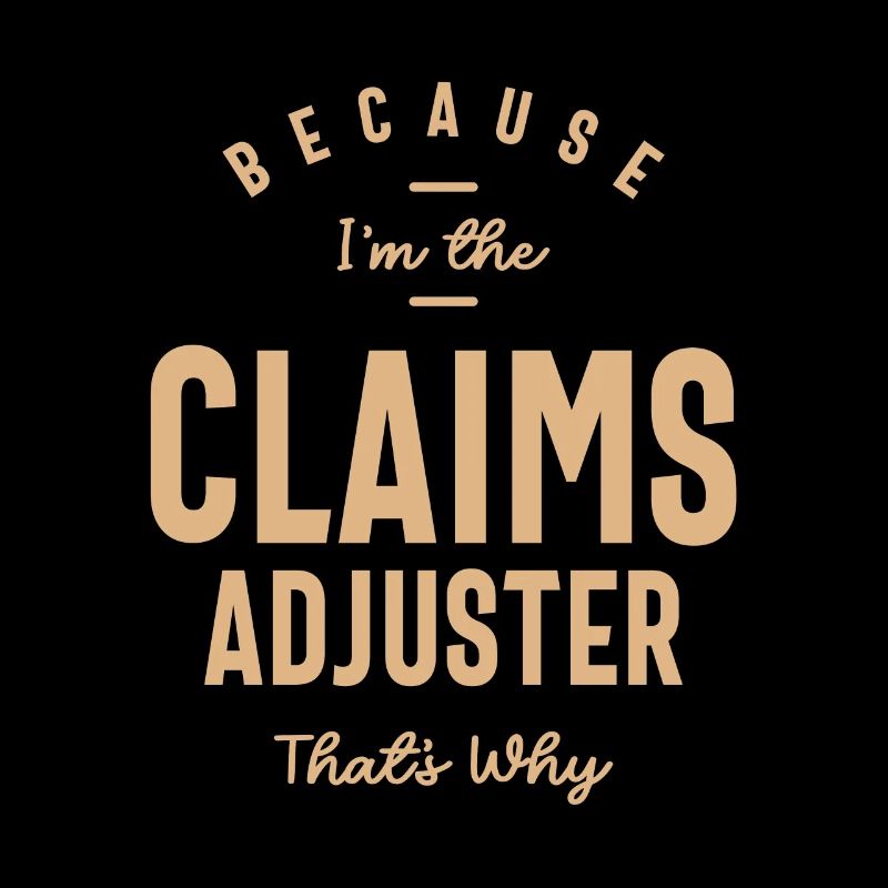 Claims Adjuster Funny Job Title Profession