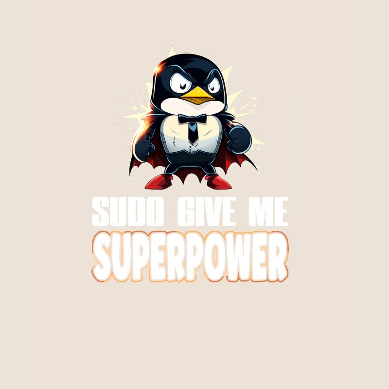 Linux Sudo Superpower Tux Superhero Penguin