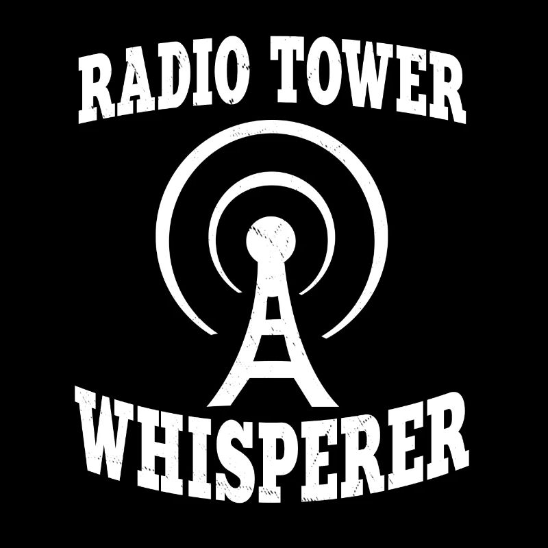 Radio Tower Whisperer