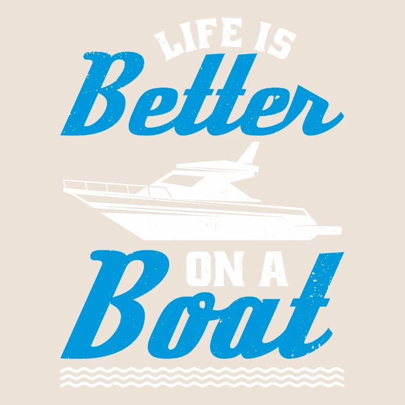 Das Leben Ist Besser Auf Einem Boot