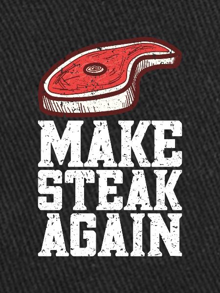 Steak