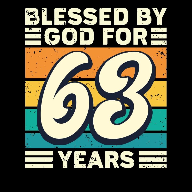 63 Birthday Gift Years Funny Saying