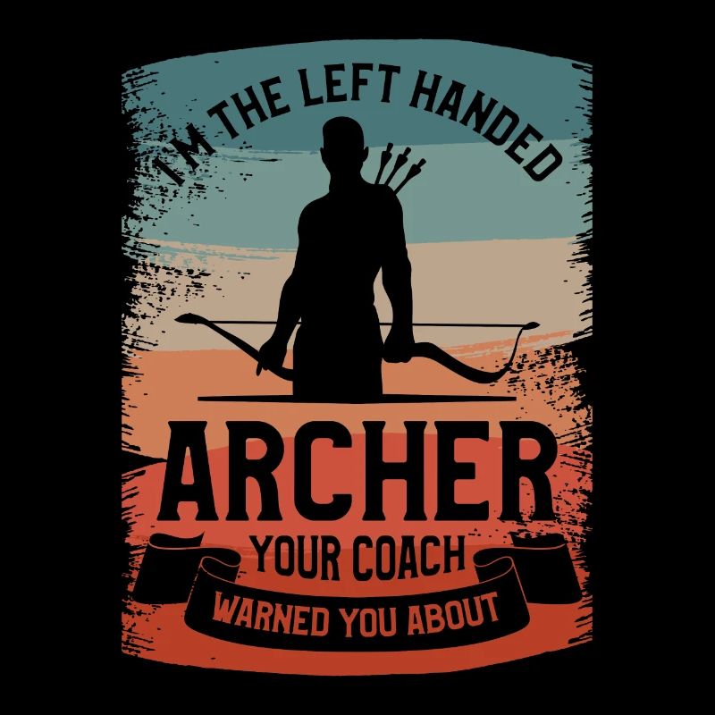 Ich bin der linkshändige Bogenschütze, den dein Trainer dich gewarnt hat