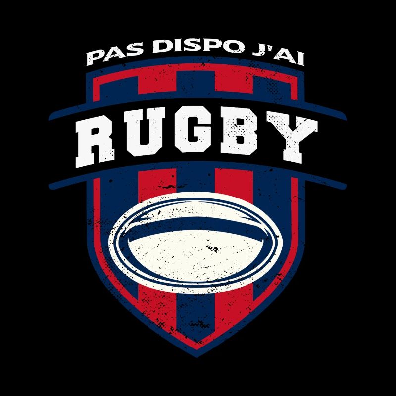 Pas Dispo J'ai Rugby