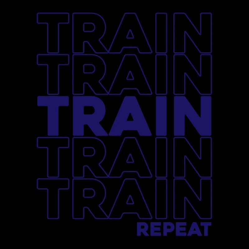 Train Train Train Repeat Workout Edition