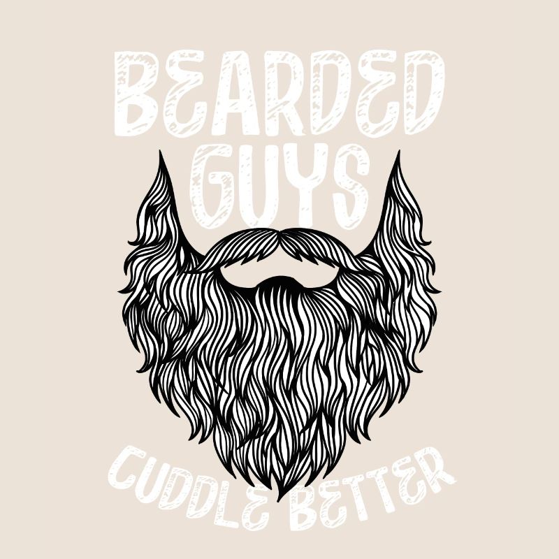 Bearded guys cuddle better