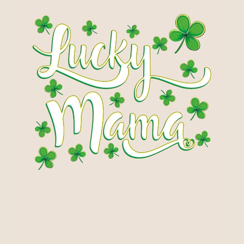 Lucky Mama Saint-Patrick