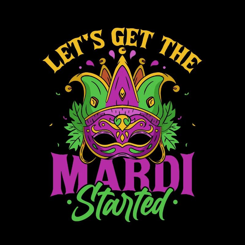Let's Get The Mardi Started Mardi Gras Parade