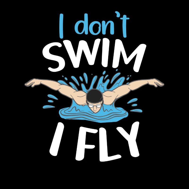 I don't swim, I fly, butterfly,