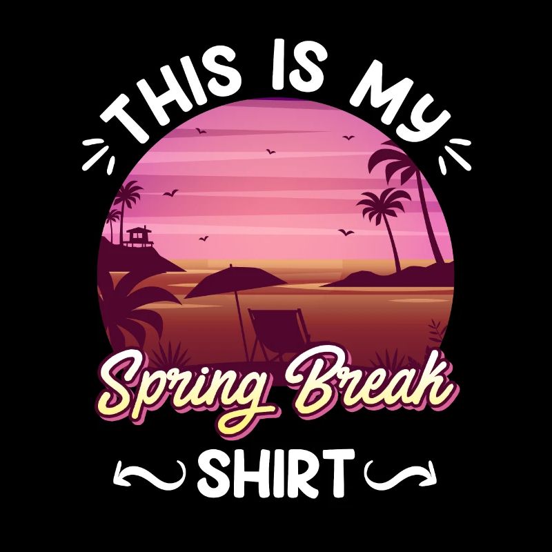 Party Sun Beach This is my Spring Break