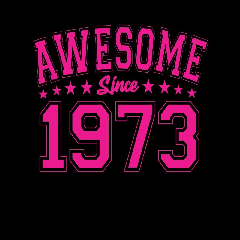 Awesome Since 1973 Geburtstag 1973 Vintage 1973