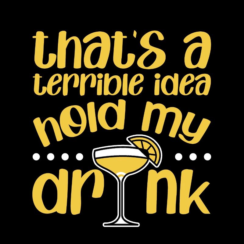 C’est une idée terrible, tenez mon verre 4