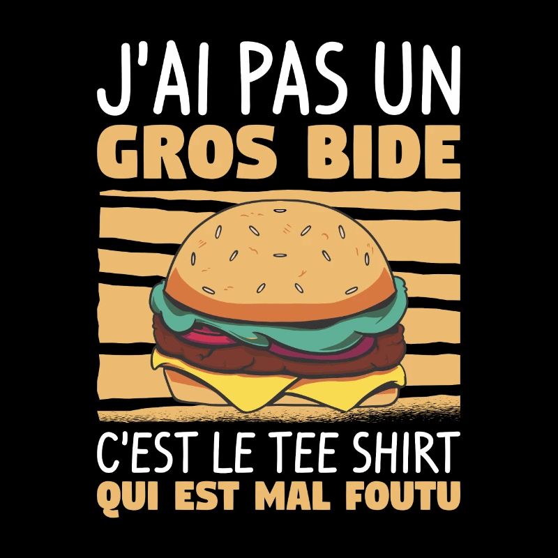 J'ai Pas Un Gros Bide C'est Le Tee Shirt Qui Est