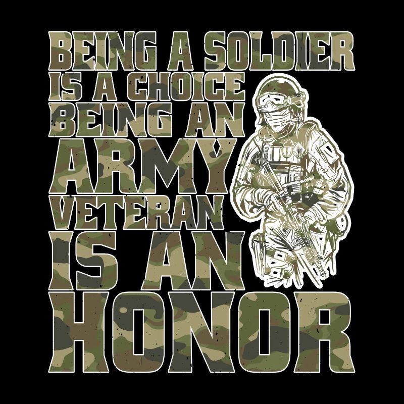 Being A Soldier Is A Choice 7