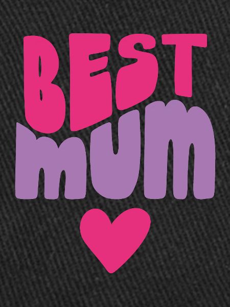 Best Mum
