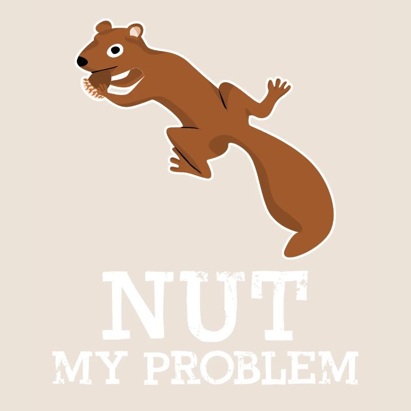Eichhörnchen Nut my Problem