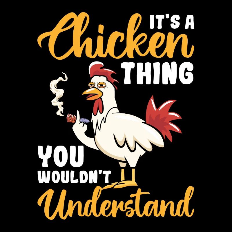 C’est un truc de poulet que vous n’avez pas
