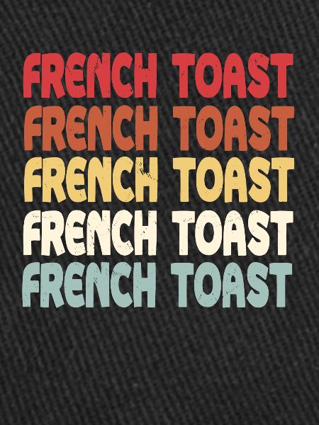 French Toast lettering
