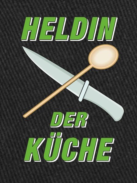 HELDIN DER KÜCHE