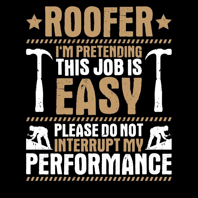 Dachdecker Dachdeckerei Dachdecken Roofer Roofing