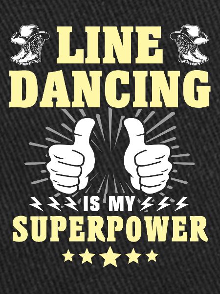 Line Dancing Superpower