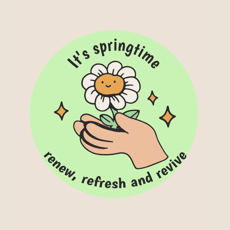 It's Spring Time Renew Refresh & Revive Spring