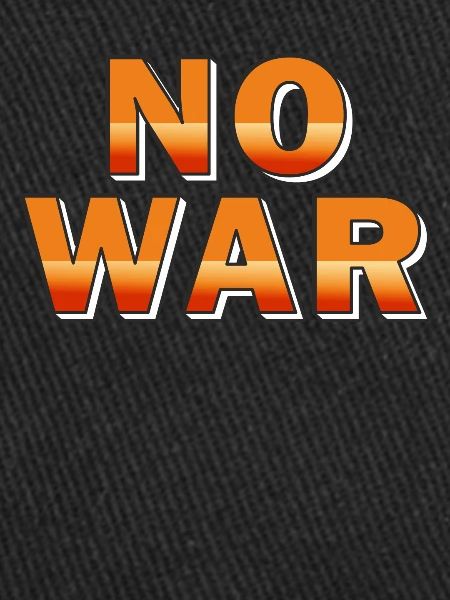 NO WAR