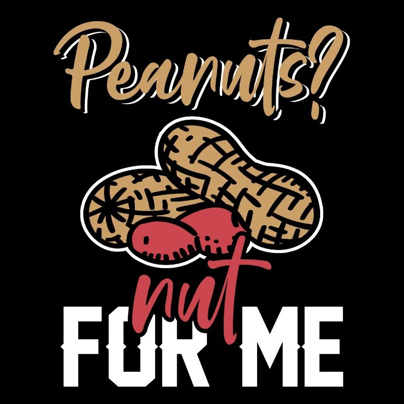 Peanuts? Not for me Peanut allergy sufferers