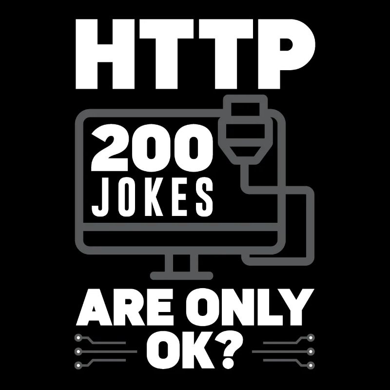HTTP 200 Jokes Are Only Ok? Network Admin