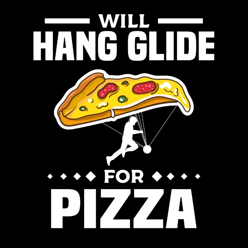 Will Hang Glide für Pizza Gliding Glider Glider Gliders
