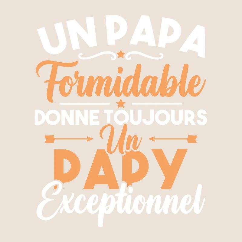 un papa formidable donne un papy exceptionnel