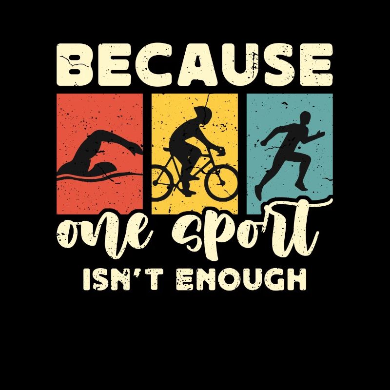 Triathlon Because One Sport Isn't Enough Training