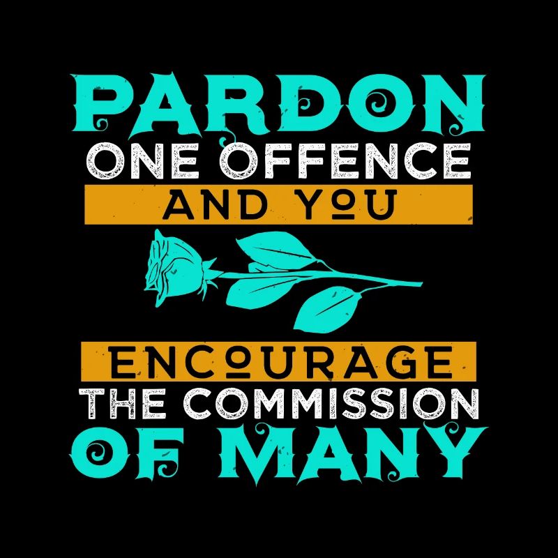 PARDONNEZ UNE INFRACTION QUE VOUS ENCOURAGEZ LA COMMISSION