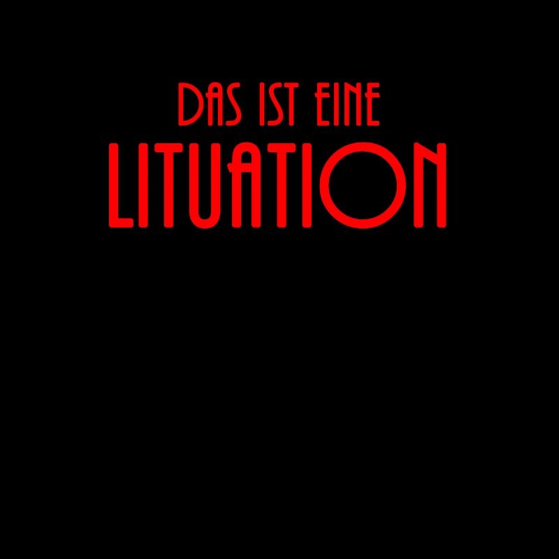 Das ist eine Lituation Lit Toll Schön Super Gut