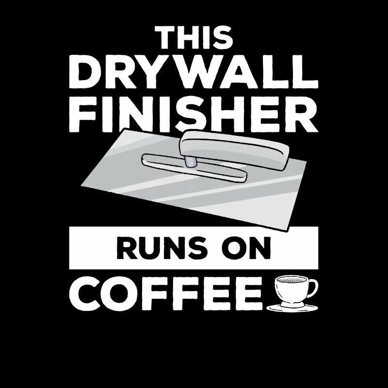 This Drywall Finisher Runs On Coffee Drywalling