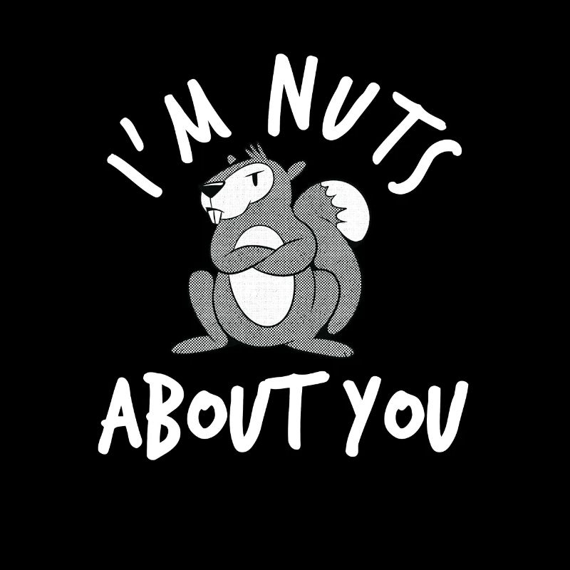 I'm Crazy About You - Squirrel
