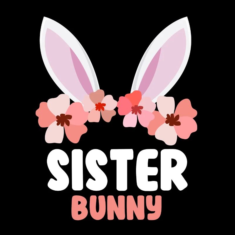 Happy Easter Sister Rabbit Easter Bunny Sisters