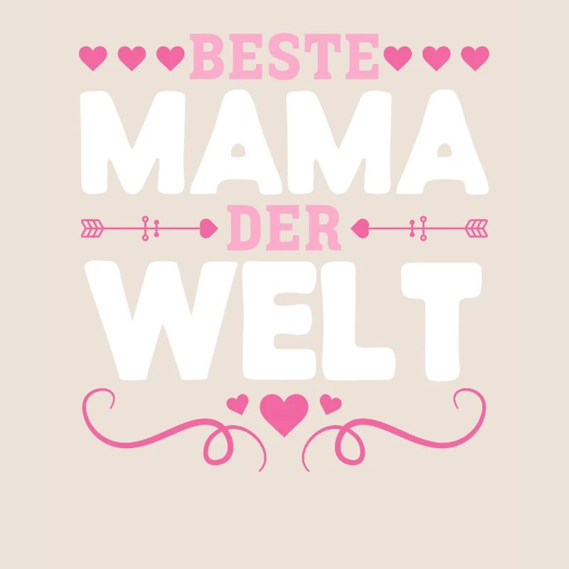 Für die beste Mama der Welt! Zum Muttertag