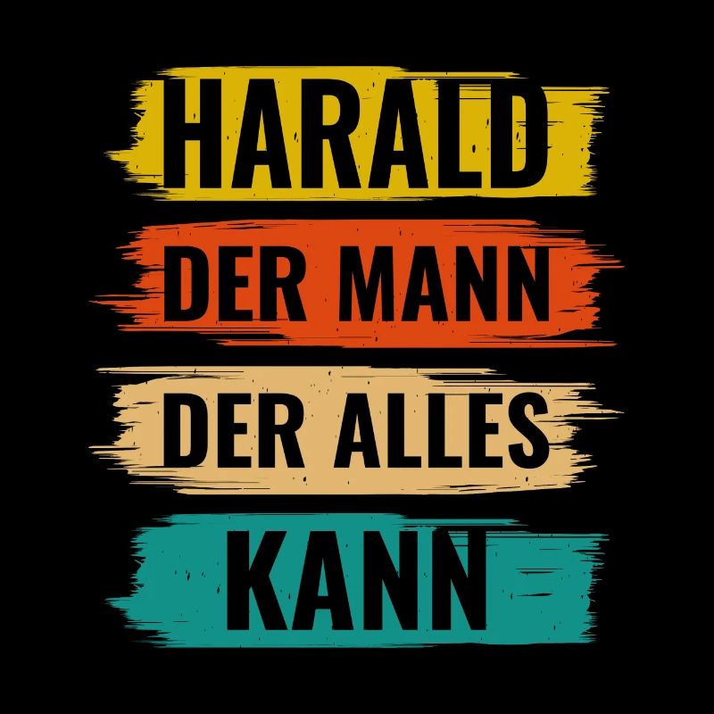 Harald Der Mann Der Alles Kann Vorname Harald