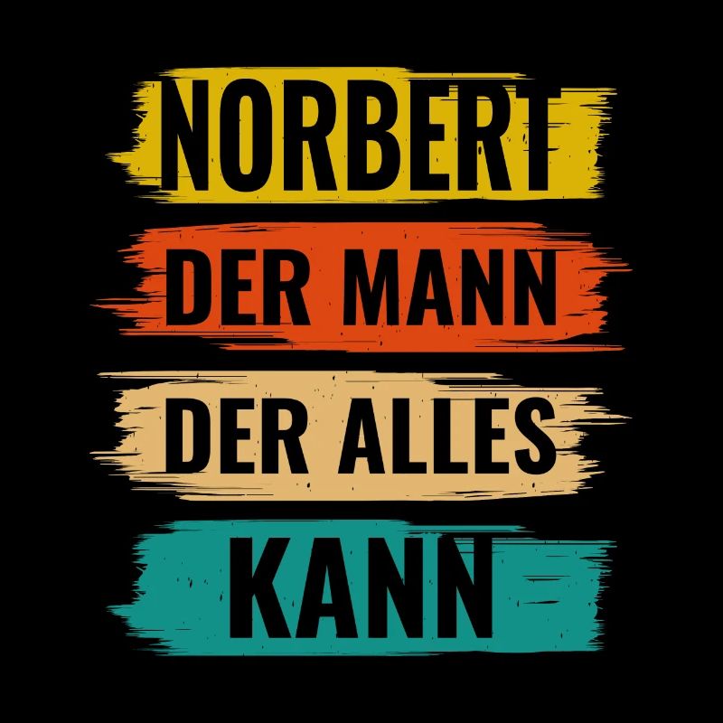 Norbert Der Mann Der Alles Kann Vorname Norbert
