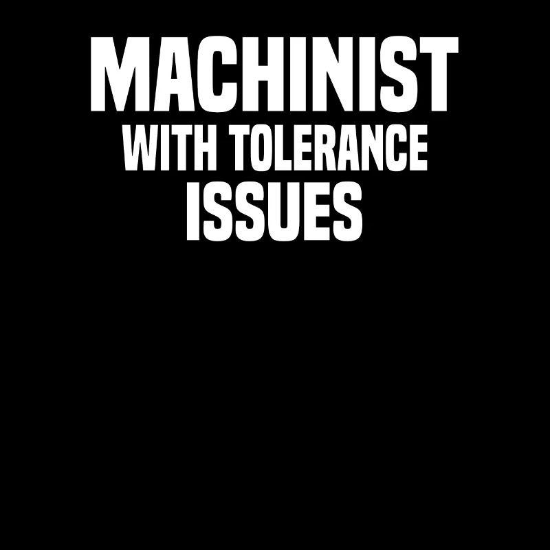 Cnc Mechanist Machinist Tolerance Issues