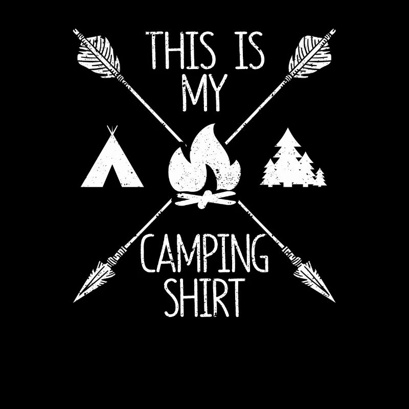 This is my camping shirt Funny Campers