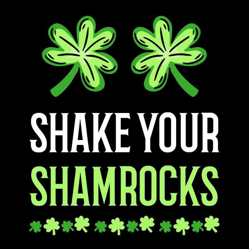 Drôle de Saint Patrick irlandais Shake Your
