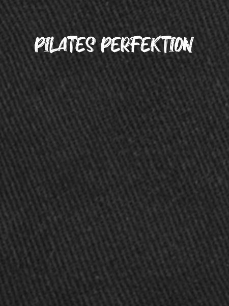 Pilates - Pilates Perfektion